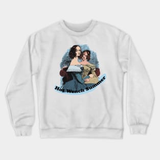 Hot wench summer - girls Crewneck Sweatshirt